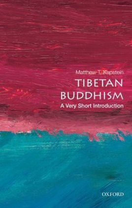 Tibetan Buddhism:  A Very Short Introduction - Matthew T. Kapstein