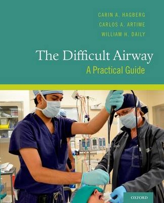 Difficult Airway - Carlos A. Artime; William H. Daily; Carin A. Hagberg