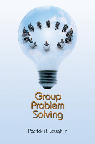 Group Problem Solving - Patrick R. Laughlin