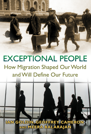 Exceptional People - Ian Goldin; Geoffrey Cameron; Meera Balarajan