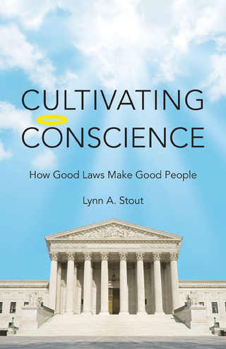 Cultivating Conscience - Lynn Stout
