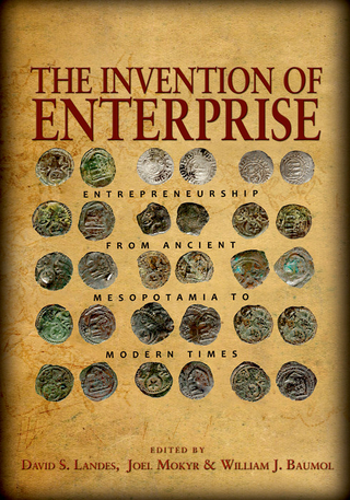 Invention of Enterprise - William J. Baumol; David S. Landes; Joel Mokyr