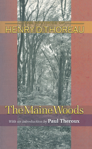 The Maine Woods - Henry David Thoreau; Joseph J. Moldenhauer