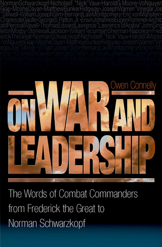 On War and Leadership - Michael Owen Connelly