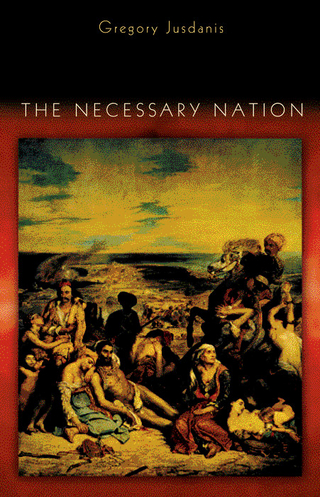 The Necessary Nation - Gregory Jusdanis