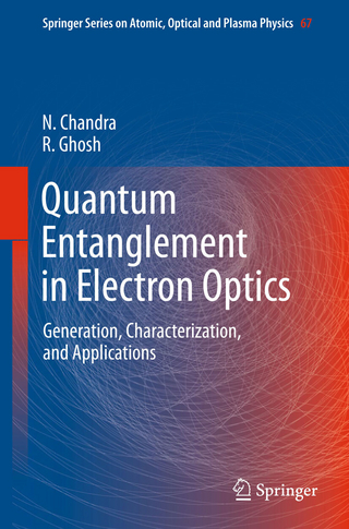 Quantum Entanglement in Electron Optics - Naresh Chandra; Rama Ghosh