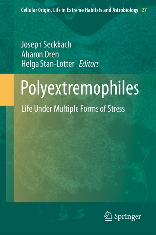 Polyextremophiles - Joseph Seckbach; Aharon Oren; Helga Stan-Lotter
