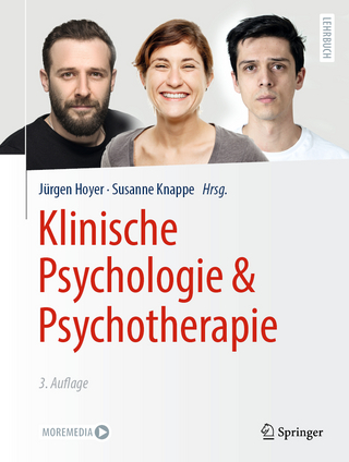 Klinische Psychologie & Psychotherapie - Jürgen Hoyer; Susanne Knappe