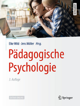Pädagogische Psychologie - Wild, Elke; Möller, Jens