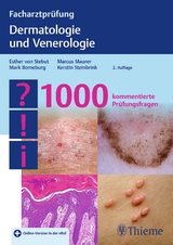 Facharztprüfung Dermatologie und Venerologie - von Stebut-Borschitz, Esther; Berneburg, Mark; Steinbrink, Kerstin; Maurer, Marcus