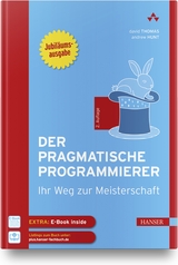 Der pragmatische Programmierer - Thomas, David; Hunt, Andrew