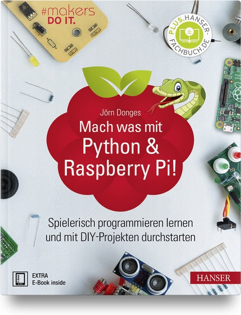 Mach was mit Python & Raspberry Pi! - Jörn Donges