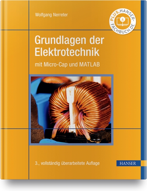 Grundlagen der Elektrotechnik - Wolfgang Nerreter