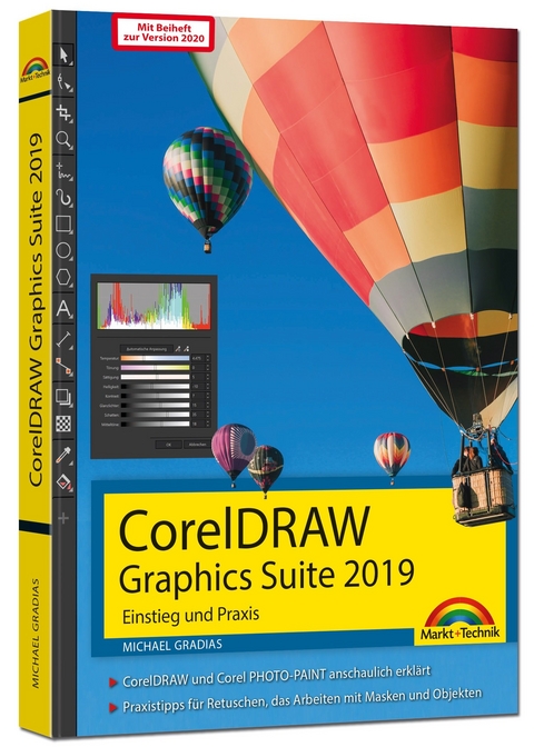CorelDRAW Graphics Suite 2019 / 2020 – Einstieg und Praxis - Michael Gradias