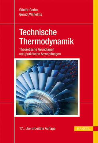 Technische Thermodynamik - Günter Cerbe; Gernot Wilhelms