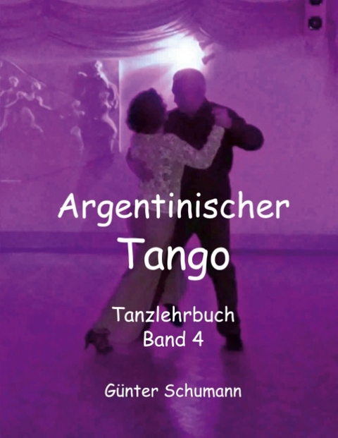 Argentinischer Tango - Günter Schumann