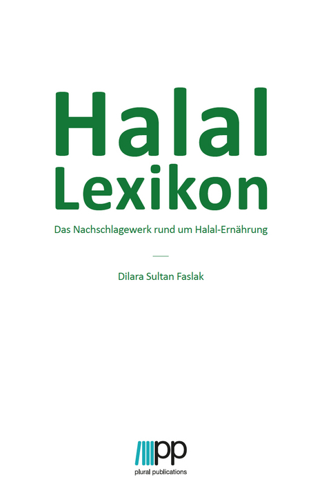 Halal Lexikon - Dilara Sultan Faslak