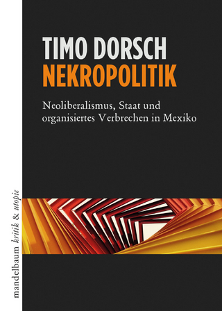 Nekropolitik - Timo Dorsch
