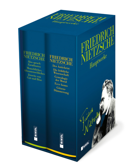 Friedrich Nietzsche: Hauptwerke - Friedrich Nietzsche