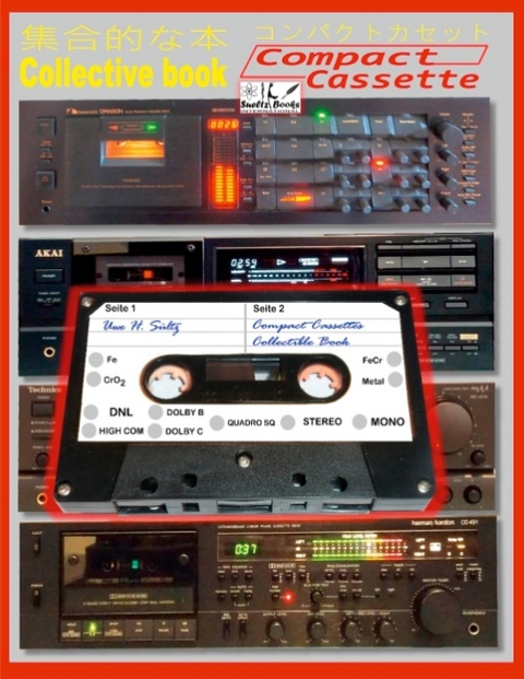 Compact Cassettes Collectible Book - Compact Cassetten Sammelbuch - Uwe H. Sültz, Renate Sültz