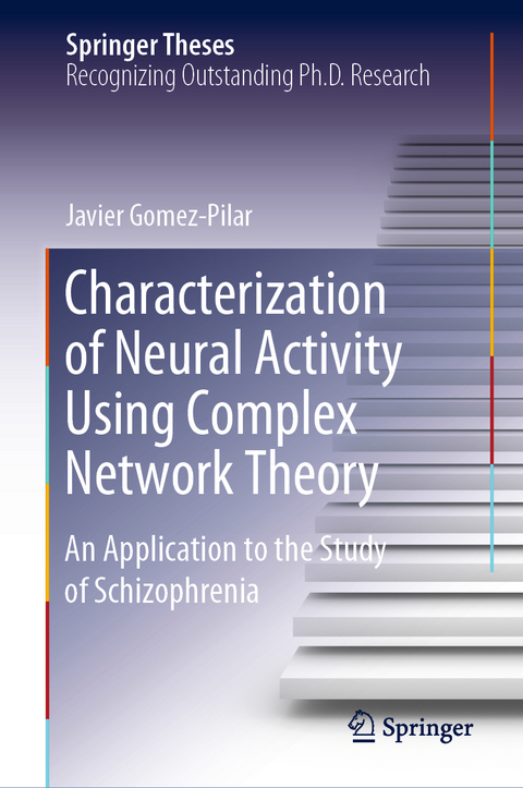 Characterization of Neural Activity Using Complex Network Theory - Javier Gomez-Pilar