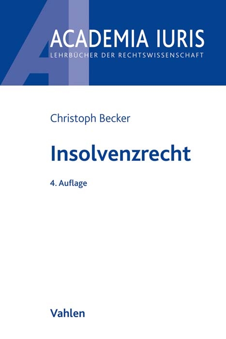 Insolvenzrecht - Christoph Becker