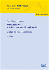 Wirtschaftsrecht: Handels- und Gesellschaftsrecht - Foit, Kristian; Lorberg, Daniel; Vogl, Bernard; Ewers, Antonius; Jagusch, Sebastian; Lorberg, Daniel