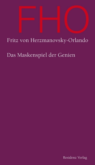 Das Maskenspiel der Genien - Fritz von Herzmanovsky-Orlando