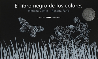 El libro negro de los colores - Menena Cottin; Rosana Faría