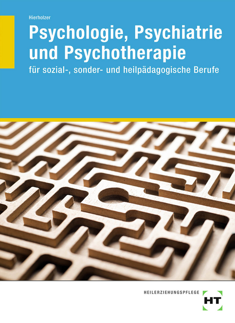 Psychologie, Psychiatrie und Psychotherapie - Stefan Hierholzer