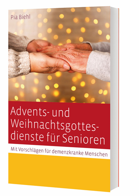 Advents- und Weihnachtsgottesdienste für Senioren - Pia Biehl