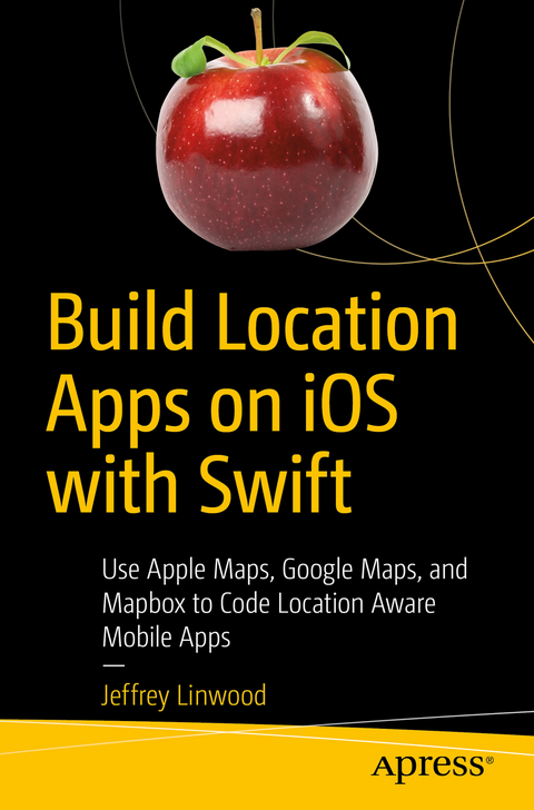 Build Location Apps on iOS with Swift - Jeffrey Linwood