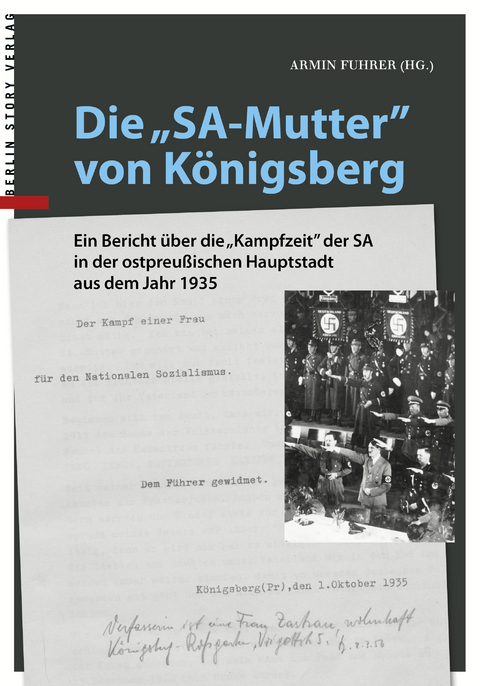 Die "SA-Mutter" von Königsberg - 