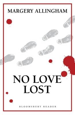 No Love Lost - Allingham Margery Allingham