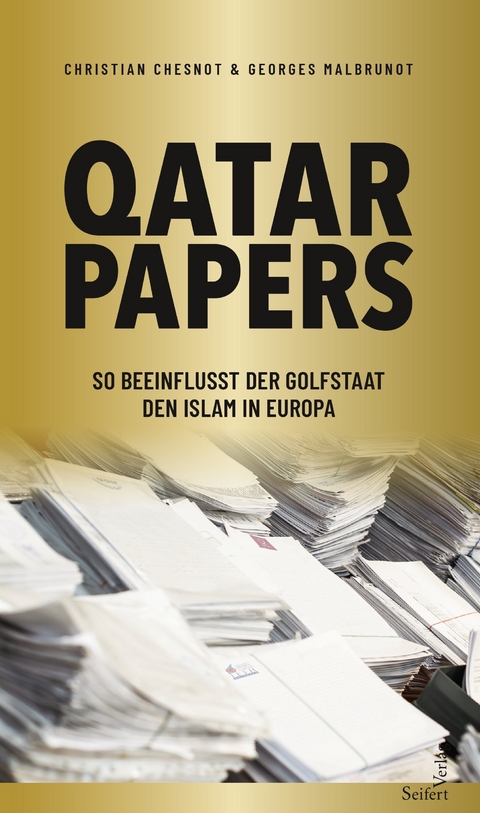 „Qatar Papers“ - Christian Chesnot, Georges Malbrunot