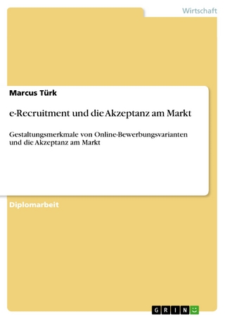 e-Recruitment und die Akzeptanz am Markt - Marcus Türk