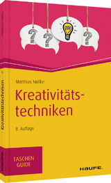 Kreativitätstechniken - Matthias Nöllke