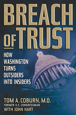 Breach of Trust - Senator Tom Coburn; John Hart