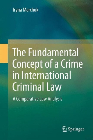 The Fundamental Concept of Crime in International Criminal Law - Iryna Marchuk