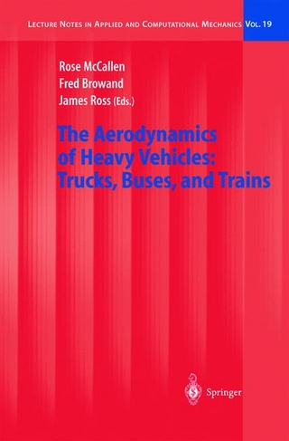 The Aerodynamics of Heavy Vehicles: Trucks, Buses, and Trains - Rose McCallen; Fred Browand; James Ross
