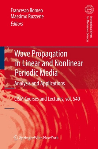 Wave Propagation in Linear and Nonlinear Periodic Media - Francesco Romeo; Francesco Romeo; Massimo Ruzzene; Massimo Ruzzene