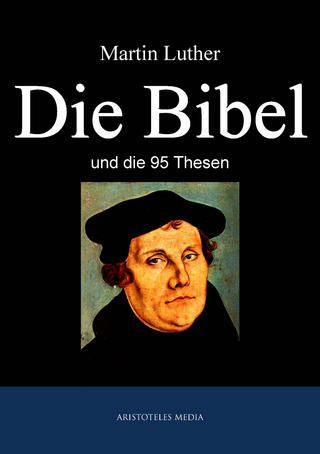 Die Bibel - Martin Luther