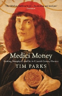 Medici Money - Tim Parks
