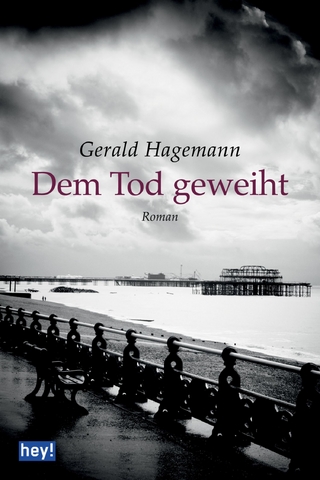 Dem Tod geweiht - Gerald Hagemann
