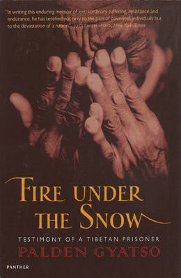 Fire Under The Snow - Gyatso Palden