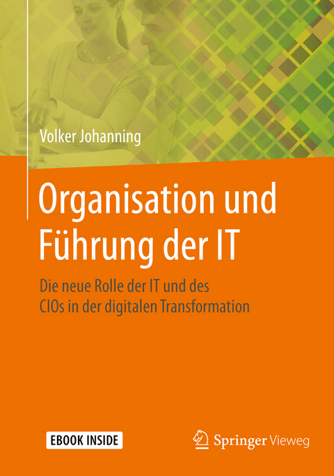 Organisation und Führung der IT - Volker Johanning