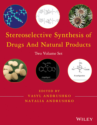 Stereoselective Synthesis of Drugs and Natural Products - Vasyl Andrushko; Natalia Andrushko