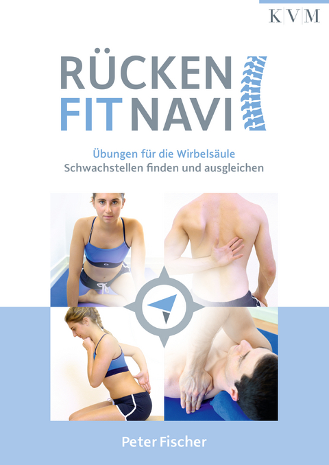 Rücken-Fit-Navi - Peter Fischer
