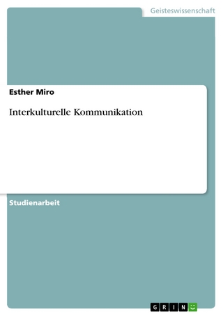 Interkulturelle Kommunikation - Esther Miro
