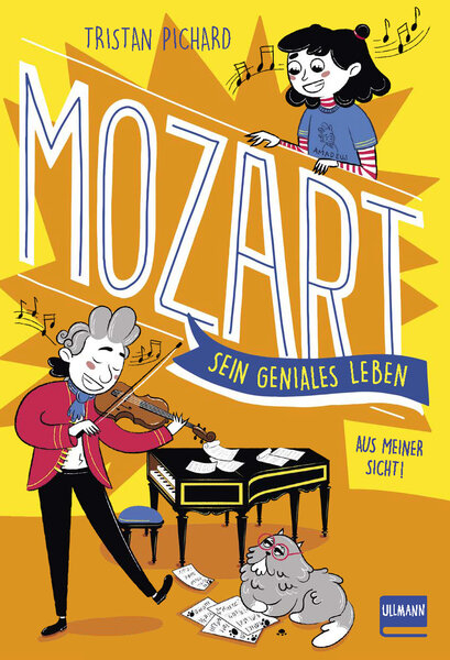 Mozart – sein geniales Leben - Tristan Pichard